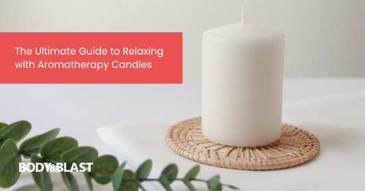 The Ultimate Guide to Relaxing with Aromatherapy Candles